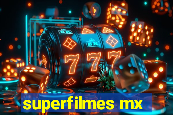 superfilmes mx